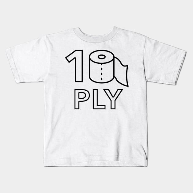 10 Ply Bud Kids T-Shirt by KThad